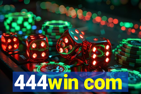 444win com